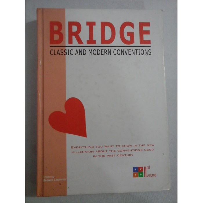     BRIDGE  CLASSIC  AND MODERN  CONVENTIONS  II-nd  volume  -  N. KANTAR * D  DUMITRESCU
